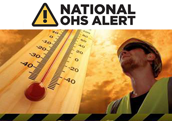 NATIONAL OHS ALERT – HOT WEATHER – STAY SAFE AND KNOW YOUR RIGHTS